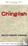 Hwang, David Henry - Chinglish