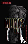 Nottage, Lynn - Mlima's Tale