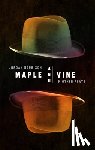 Harrison, Jordan - Maple and Vine & Other Plays