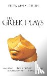McLaughlin, Ellen - The Greek Plays 2: Ajax in Iraq, Kissing the Floor, Penelope, Mercury's Footpath, and the Oresteia