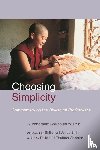 Wu Yin, Venerable Bhikshuni - Choosing Simplicity