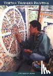 Jackson, David, Jackson, Janice - Tibetan Thangka Painting