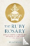 Norbu, Thinley - The Ruby Rosary