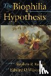 Kellert, Stephen R. - The Biophilia Hypothesis