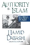 Dabashi, Hamid - Authority in Islam