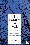 Herzberg, Frederick - Motivation to Work