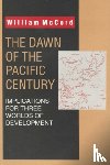  - The Dawn of the Pacific Century