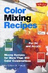 Powell, William F - Color Mixing Recipes for Oil & Acrylic