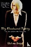 Boyd, Helen - My Husband Betty