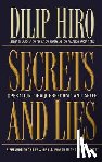 Hiro, Dilip - Secrets and Lies: Operation Iraqi Freedom and After: A Prelude to the Fall of U.S. Power in the Middle East?