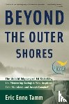 Tamm, Eric - Beyond the Outer Shores