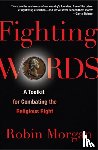 Morgan, Robin - Fighting Words