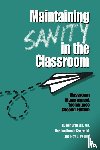 Dreikurs, Rudolf, Grunwald, Bernice Bronia, Pepper, Floy C. - Maintaining Sanity In The Classroom