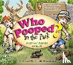 Kemp / Rath - Who Pooped in the Park? Great Smoky Mountains National Park: Scat & Tracks for Kids