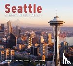 Donnelly, Terry - Seattle: A Photographic Journey