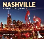 Schatz, Bob - Nashville: A Photographic Journey