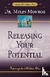 Munroe, Myles - Releasing Your Potential