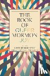 Pray, Kerry Spencer - The Book of Queer Mormon Joy