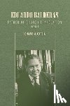 Garcia, Ignacio M. - Eduardo Balderas: Father of Church Translation, 1907-1989