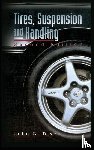 Dixon, John C. - Tires, Suspension and Handling