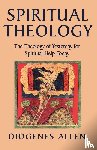 Allen, Diogenes - Spiritual Theology