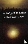 Taylor, Barbara Brown - When God is Silent
