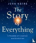 Kotre, John - The Story of Everything