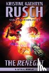 Rusch, Kristine Kathryn - The Renegat