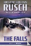 Rusch, Kristine Kathryn - The Falls