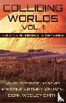 Rusch, Kristine Kathryn, Smith, Dean Wesley - Colliding Worlds, Vol. 1