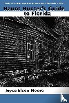 Moore, Joyce Elson - Haunt Hunter's Guide to Florida