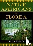 McCarthy, Kevin, McCarthy, Kevin M - Native Americans in Florida