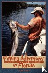Hunn, Max - Fishing Adventures in Florida