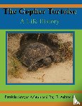Ashton, Ray E - The Gopher Tortoise