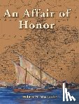 Macomber, Robert N. - An Affair of Honor