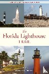 Liller, Josh, Florida Lighthouse Association - The Florida Lighthouse Trail