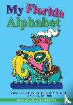 Johnson, Annie P, Johnson, Russell - My Florida Alphabet