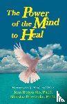 Borysenko, Joan Z., Ph.D. - Power of the Mind to Heal