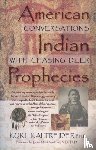 Kaltreider, Kurt - American Indian Prophecies