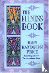 Price, John Randolph - The Wellness Book