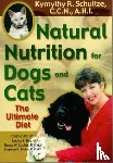 Schultze, Kymythy - Natural Nutrition For Dogs & Cats