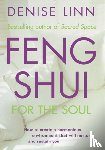 Linn, Denise - Feng Shui for the Soul