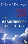 Demartini, John F. - The Breakthrough Experience