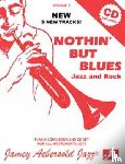 Aebersold, Jamey - Volume 2: Nothin' But Blues (With Free Audio CD)