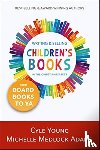 Adams, Michelle Medlock, Young, Cyle - Writing and Selling Children's Books in the Christian Market