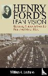 Levinson, William A. - Henry Ford's Lean Vision