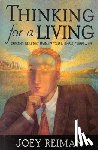 Reiman, Joey - Thinking for a Living