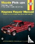 Haynes Publishing - Mazda pick-ups for Mazda pick-ups with petrol engines (1972-1993) Haynes Repair Manual (USA)