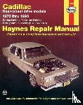 Haynes Publishing - Cadillac RWD petrol DeVille/Coupe/Sedan DeVille (70-85), Brougham (70-93) & Seville (75-79) USA