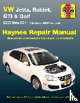 Haynes Publishing - Volkswagen VW Jetta, Rabbit, GTI & Golf covering New Jetta (05), Jetta (06-11), GLI (06-09), Rabbit (06-09), GTI 2.0L (06), GTI (07-11) & Golf (10-11) Haynes Repair Manual (USA)